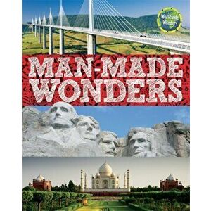Worldwide Wonders: Manmade Wonders, Hardback - *** imagine