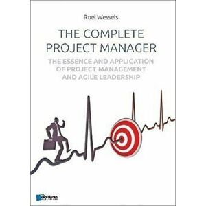 complete project manager, Paperback - Roel Wessels imagine