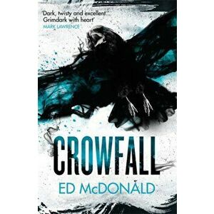 Crowfall. The Raven's Mark Book Three, Paperback - Ed McDonald imagine