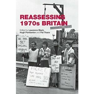 Reassessing 1970s Britain, Paperback - *** imagine