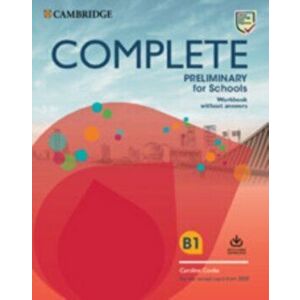 Complete Preliminary for Schools Workbook without Answers with Audio Download. For the Revised Exam from 2020 - Caroline Cooke imagine