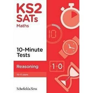 KS2 SATs Reasoning 10-Minute Tests, Paperback - Belle Cottingham imagine
