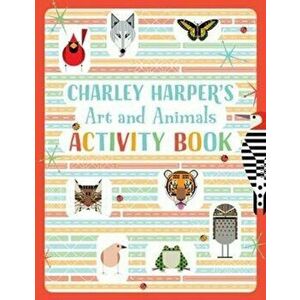 Charley Harper's Art and Animals Activity Book, Hardback - *** imagine