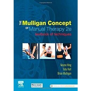 Mulligan Concept of Manual Therapy. Textbook of Techniques, Paperback - *** imagine
