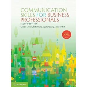 Communication Skills for Business Professionals - Philip Cenere imagine