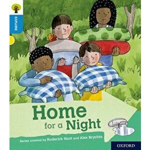 Oxford Reading Tree Explore with Biff, Chip and Kipper: Oxford Level 3: Home for a Night, Paperback - Roderick Hunt imagine