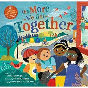 More We Get Together, Paperback - Celeste Cortright imagine
