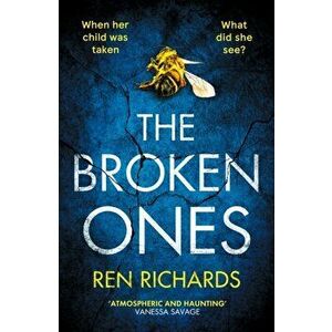Broken Ones, Paperback - Ren Richards imagine