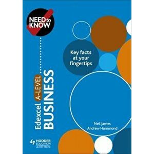 Need to Know: Edexcel A-level Business, Paperback - Andrew Hammond imagine