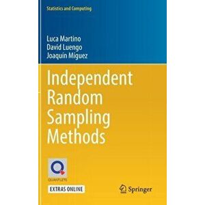 Independent Random Sampling Methods, Hardback - Joaquin Miguez imagine