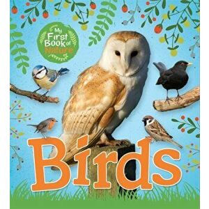 My First Book of Nature: Birds, Paperback - Victoria Munson imagine