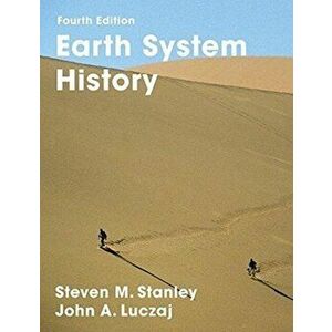 Earth System History, Paperback - Steven M. Stanley imagine