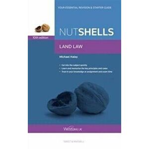 Nutshells Land Law, Paperback - Michael Haley imagine