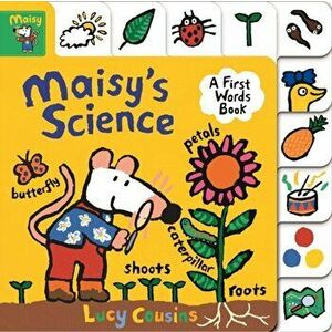 Maisy's Science: A First Words Book, Board book - Lucy Cousins imagine