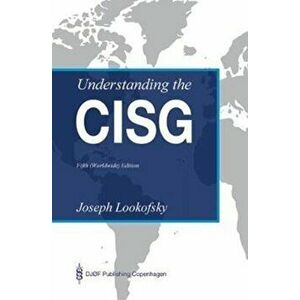 Understanding the CISG, Hardback - Joseph Lookofsky imagine