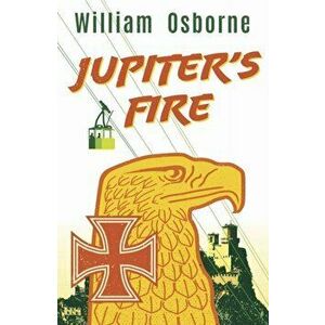Jupiter's Fire, Paperback - William Osborne imagine