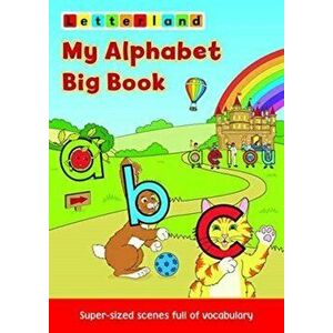 My Alphabet Big Book - Lisa Holt imagine