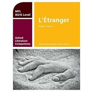 Oxford Literature Companions: L'Etranger: study guide for AS/A Level French set text, Paperback - Simon Kemp imagine