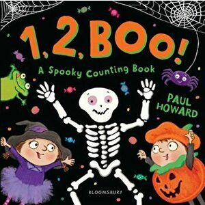 1, 2, BOO!. A Spooky Counting Book, Board book - Paul Howard imagine