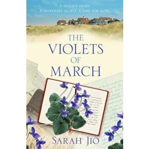 Violets of March, Paperback - Sarah Jio imagine