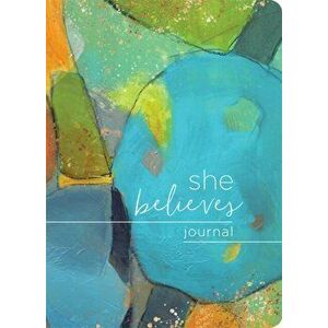 She Believes... Journal, Hardback - Melissa Reagan imagine