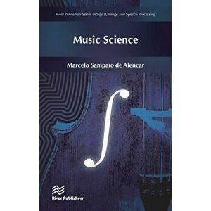 Music Science, Hardback - Marcelo Sampaio de Alencar imagine