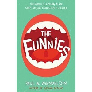 Funnies, Paperback - Paul A. Mendelson imagine