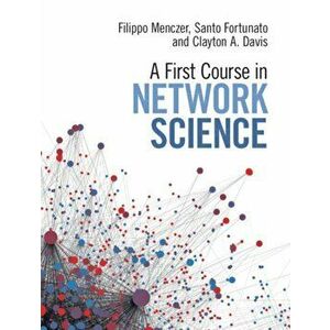 First Course in Network Science, Hardback - Clayton A. Davis imagine