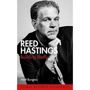 Reed Hastings. Building Netflix, Hardback - Matt Burgess imagine