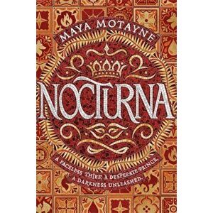 Nocturna, Paperback - Maya Motayne imagine
