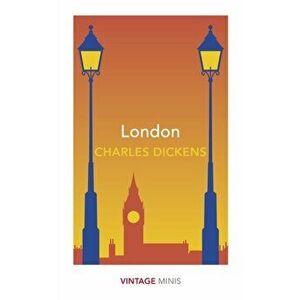 London. Vintage Minis, Paperback - Charles Dickens imagine