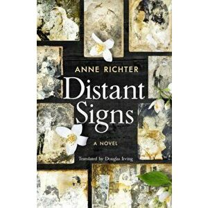Distant Signs, Paperback - Douglas Irving imagine