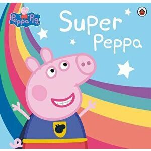 Peppa Pig: Super Peppa!, Paperback - *** imagine