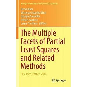 Multiple Facets of Partial Least Squares and Related Methods. PLS, Paris, France, 2014, Hardback - *** imagine