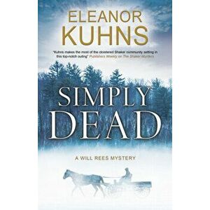 Simply Dead, Paperback - Eleanor Kuhns imagine