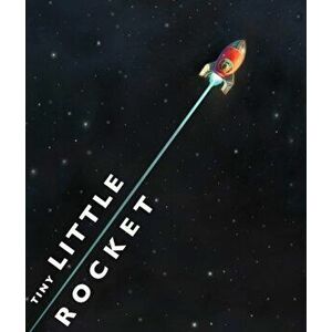 Tiny Little Rocket, Paperback - David Fickling imagine