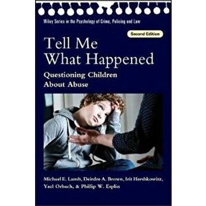 TELL ME WHAT HAPPENED 2ND EDITION, Paperback - LAMB MICHAEL E. imagine