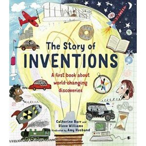 Story of Inventions, Hardback - Catherine Barr imagine