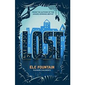 Lost, Paperback - Ele Fountain imagine