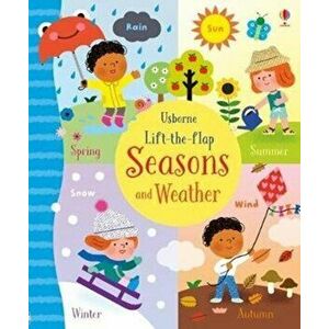 Lift-the-Flap Seasons and Weather, Board book - Holly Bathie imagine