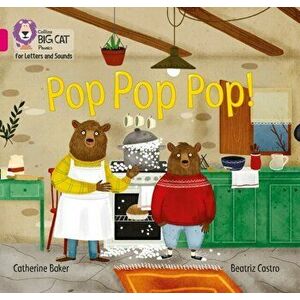 Pop Pop Pop!. Band 01b/Pink B, Paperback - Catherine Baker imagine