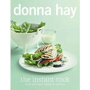 Instant Cook, Paperback - Donna Hay imagine