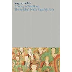 Survey of Buddhism / The Buddha's Noble Eightfold Path, Hardback - *** imagine