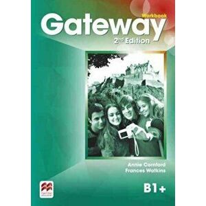 Gateway 2nd edition B1+ Workbook, Paperback - Frances Watkins imagine