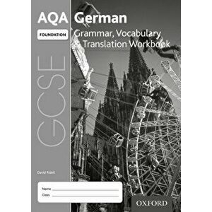 AQA GCSE German: Foundation: Grammar, Vocabulary & Translation Workbook. (pack of 8) - David Riddell imagine