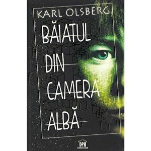 Baiatul din camera alba - Karl Olsberg imagine