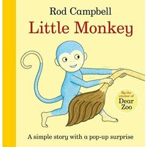 Little Monkey!, Board book - Rod Campbell imagine