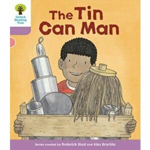 Oxford Reading Tree Biff, Chip and Kipper Stories Decode and Develop: Level 1+: The Tin Can Man, Paperback - Roderick Hunt imagine