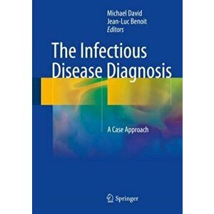 Infectious Disease Diagnosis. A Case Approach, Hardback - *** imagine