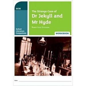 Oxford Literature Companions: The Strange Case of Dr Jekyll and Mr Hyde Workbook, Paperback - Peter Buckroyd imagine